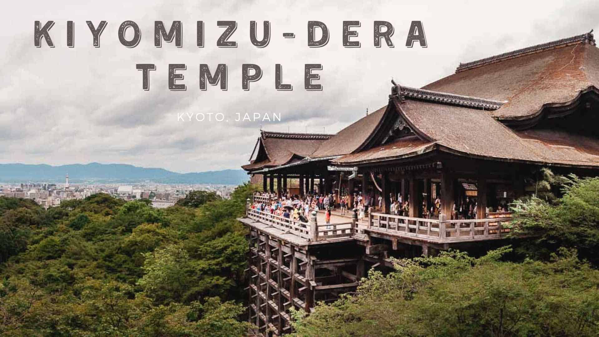 Kiyomizu-dera Temple Visit